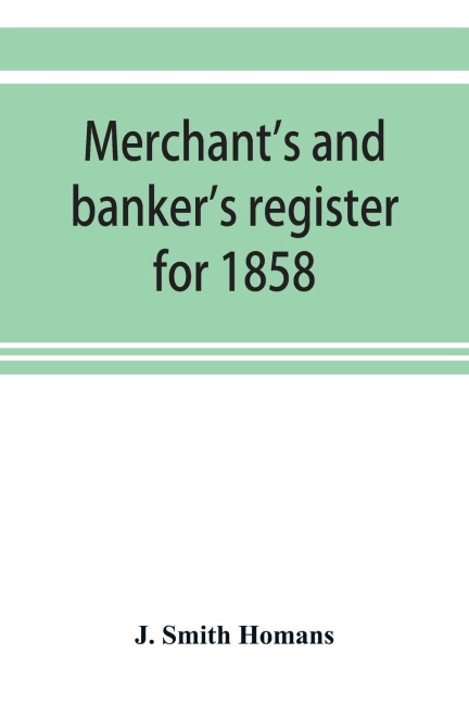 Merchants and bankers register for 1858