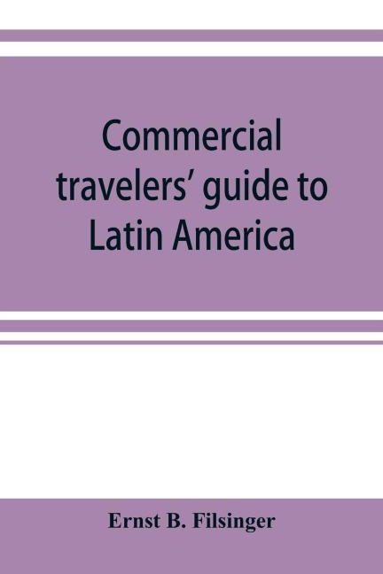 Commercial travelers guide to Latin America