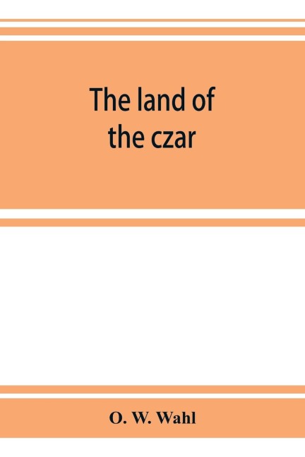 The land of the czar