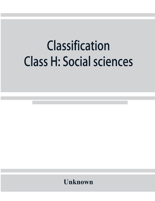 Classification. Class H: Social sciences