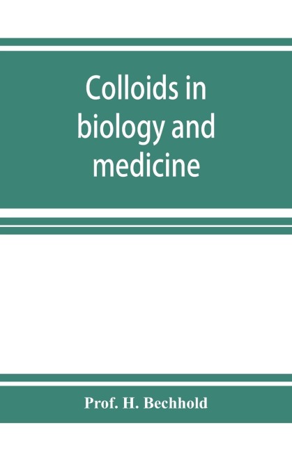 Colloids in biology and medicine