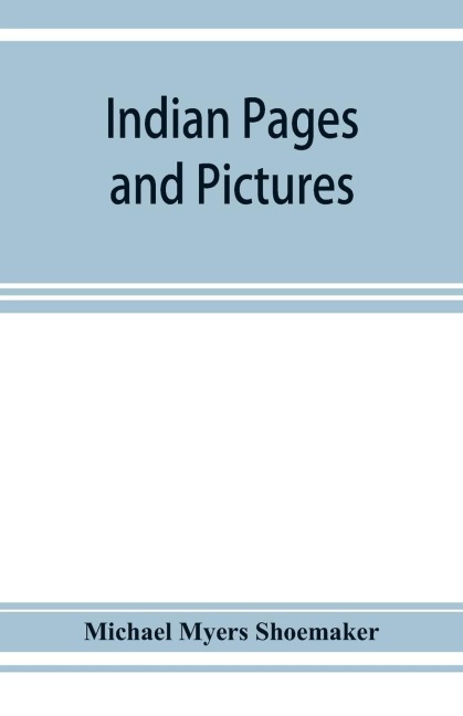 Indian pages and pictures: Rajputana, Sikki¿m, the Punjab, and Kashmir