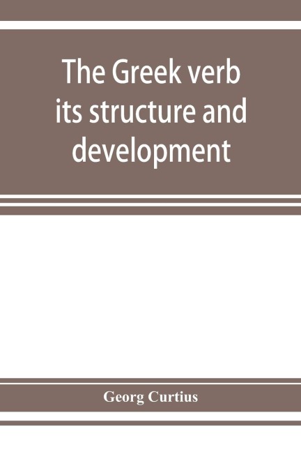 The Greek verb: its structure and development