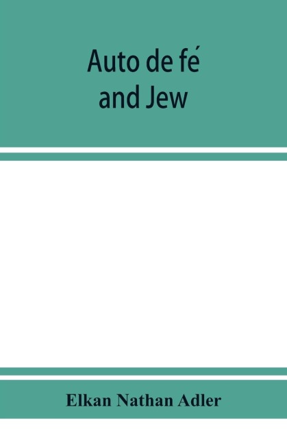 Auto de fe¿ and Jew