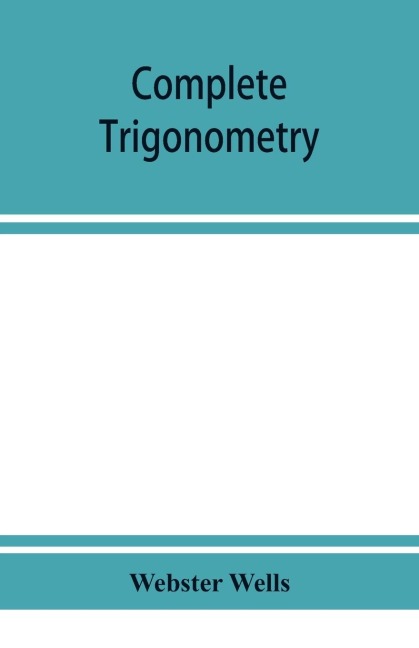 Complete trigonometry