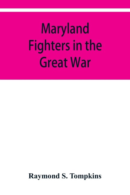 Maryland fighters in the Great War