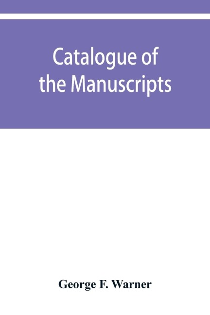 Catalogue of the manuscripts and muniments of Alleyns college of Gods gift at Dulwich