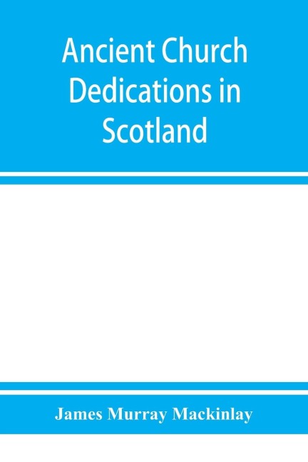 Ancient church dedications in Scotland