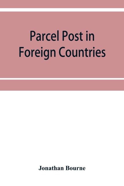 Parcel post in foreign countries