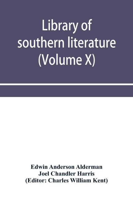 Library of southern literature (Volume X)
