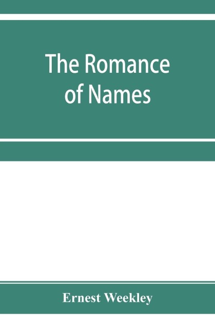 The romance of names