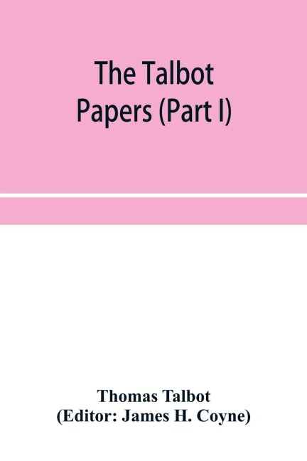 The Talbot papers (Part I)