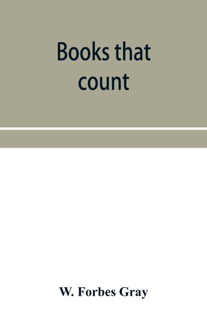Books that count; a dictionary of standard books