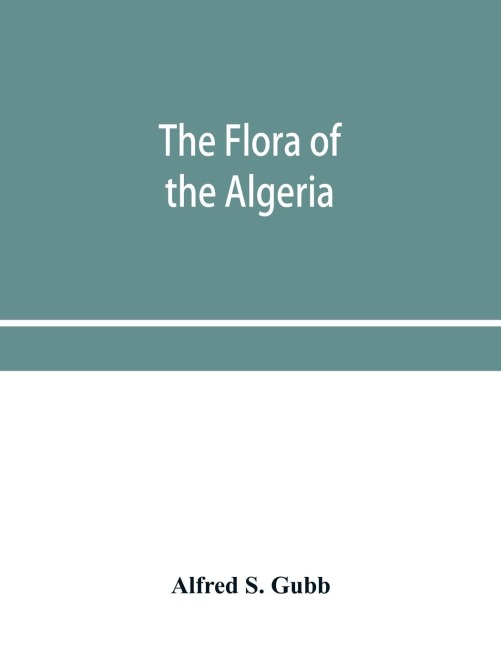 The flora of the Algeria