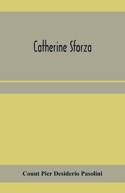 Catherine Sforza