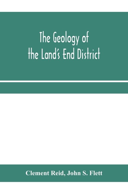 The geology of the Land's End district