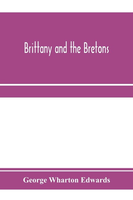 Brittany and the Bretons