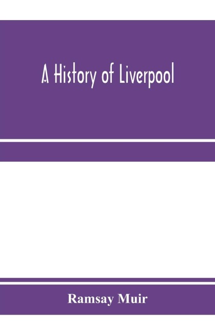 A history of Liverpool