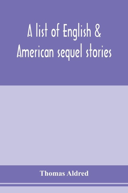 A list of English & American sequel stories