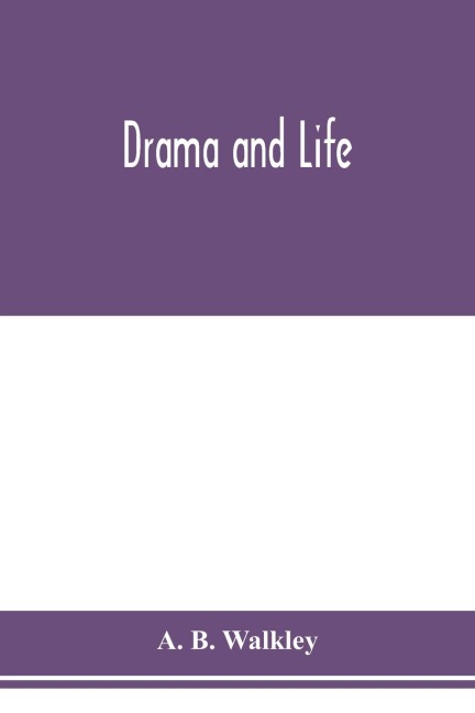 Drama and life
