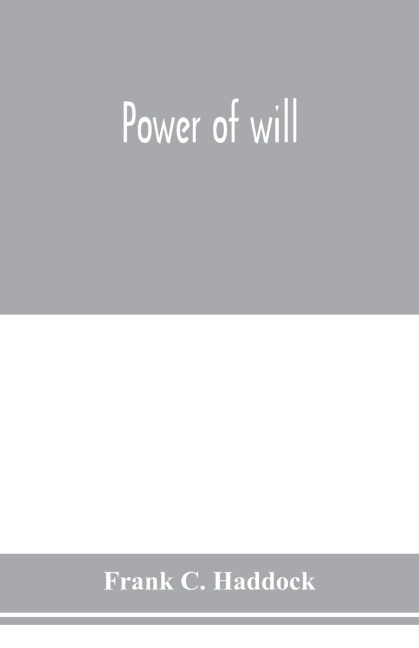 Power of will