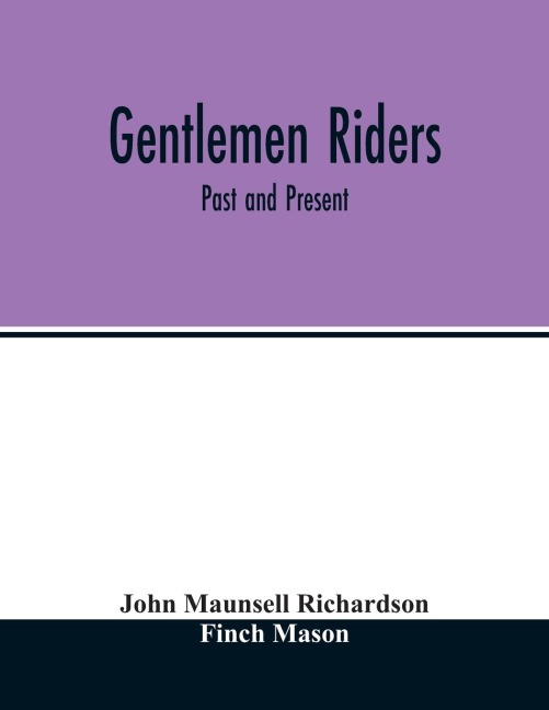 Gentlemen riders: past and present