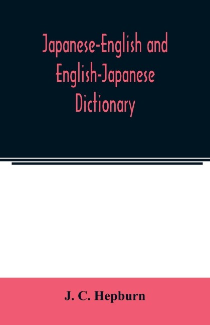 Japanese-English and English-Japanese dictionary