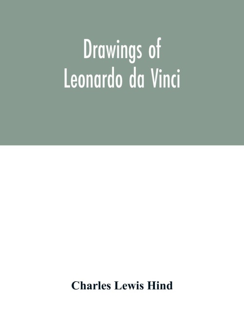 Drawings of Leonardo da Vinci