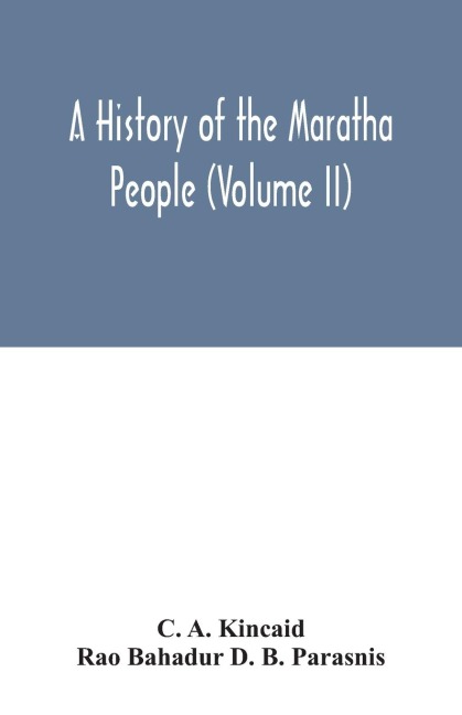 A history of the Maratha people (Volume II)