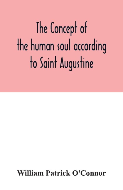 The concept of the human soul according to Saint Augustine