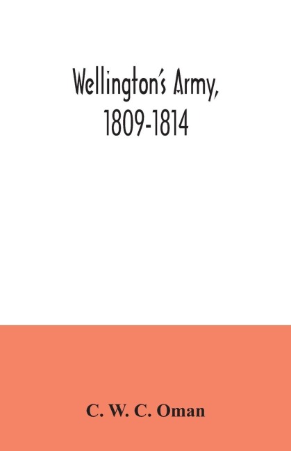 Wellingtons army, 1809-1814