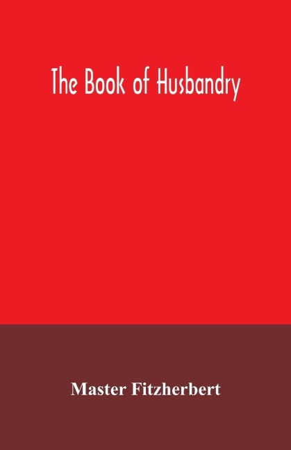 The book of husbandry