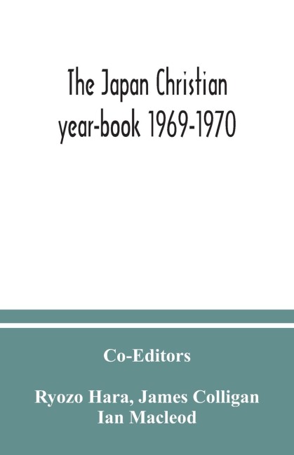 The Japan Christian year-book 1969-1970