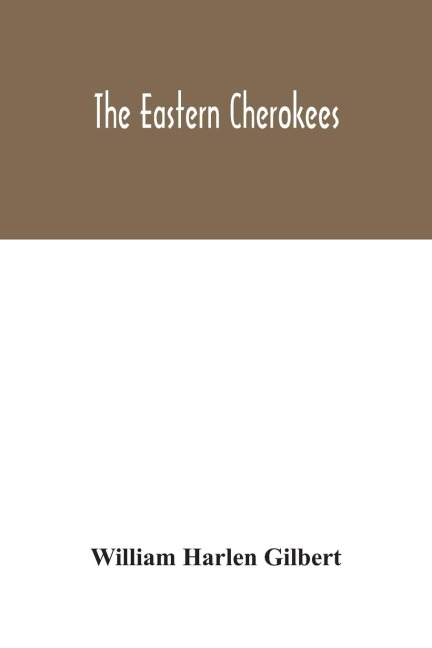 The eastern Cherokees