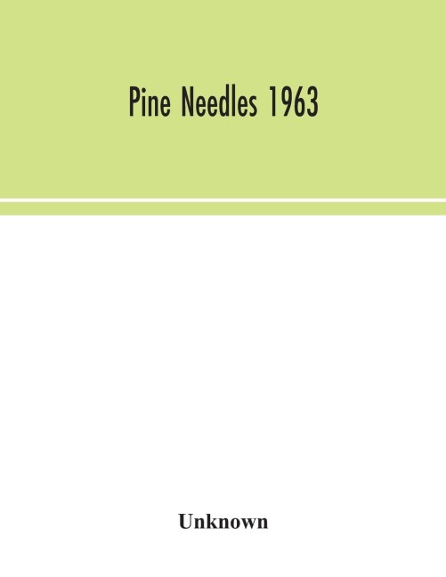 Pine Needles 1963