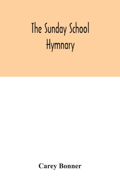 The Sunday School Hymnary