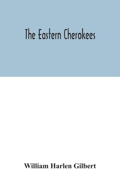 The Eastern Cherokees