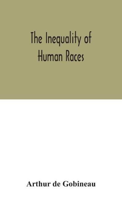 The Inequality Of Human Races