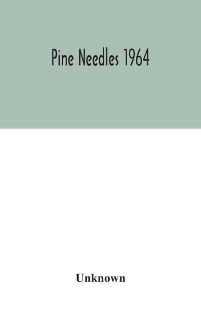 Pine Needles 1964