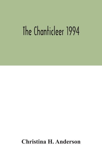The Chanticleer 1994