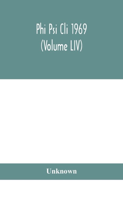 Phi Psi Cli 1969 (Volume LIV)