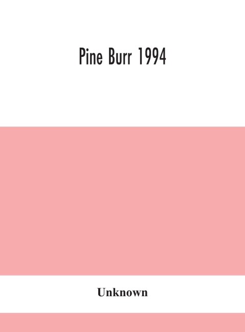 Pine Burr 1994