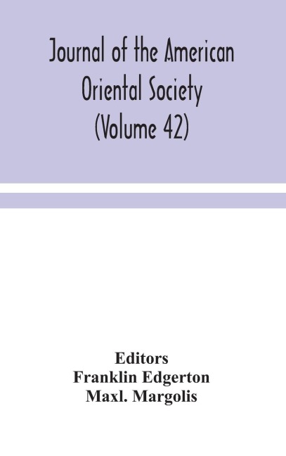 Journal Of The American Oriental Society (Volume 42)