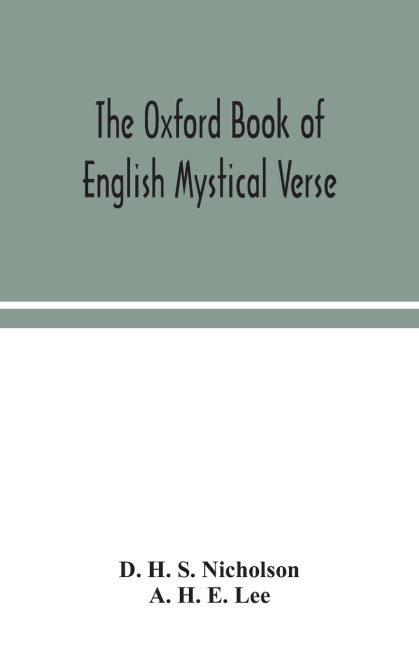 The Oxford Book Of English Mystical Verse