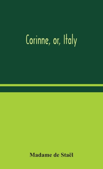 Corinne, Or, Italy