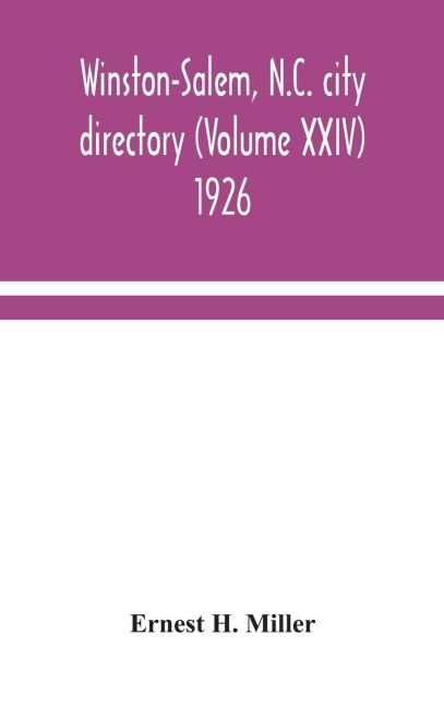 Winston-Salem, N.C. City Directory (Volume XXIV) 1926