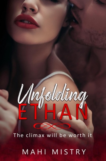 Unfolding Ethan Best Friends to Lovers Steamy Romance