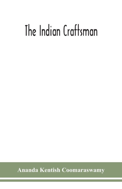 The Indian Craftsman