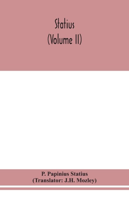 Statius (Volume Ii)