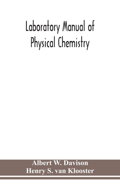 Laboratory Manual Of Physical Chemistry